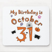 Halloween Birthday October 31st Mousepad