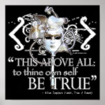Hamlet "... own self be true ..." Quote Posters