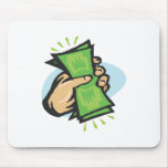 Hand Full of cash Mouse Mats