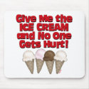 Hand over Ice Cream mousepads