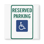 Handicapped Reserved Parking Highway Sign magnets