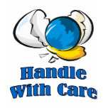 Handle With Care 2 t-shirts