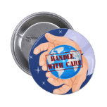 Handle With Care button