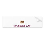 hands, LOVE IS COLOR BLIND Bumper Stickers
