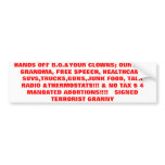 HANDS OFF B.O.&YOUR CLOWNS; OUR KIDS, GRANDMA, ... BUMPER STICKERS