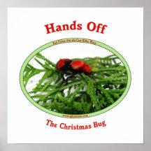 Hands Off Christmas Bug Red Velvet Ant Posters