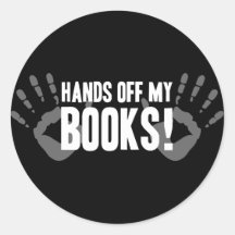 Hands Off My Books Stickers