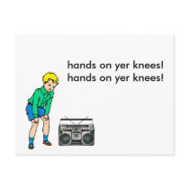 hands on yer knees! postcards
