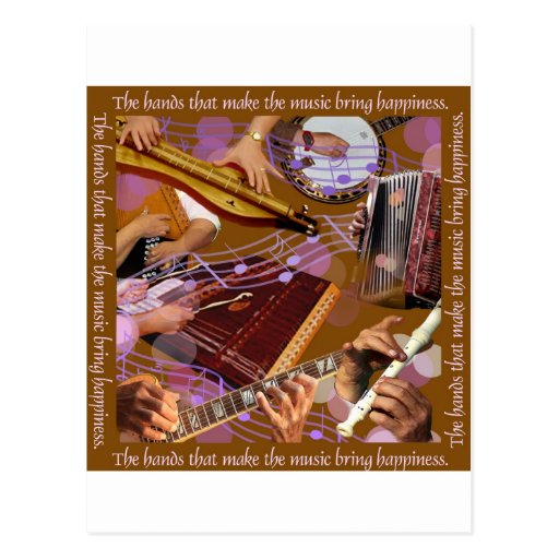 Hands That Make the Music ..Make Happiness (Brown) Post Card