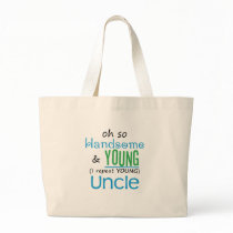 Handsome and Young Uncle Tote Bag