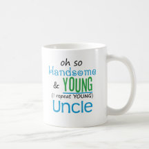Handsome and Young Uncle Mugs