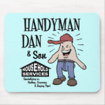 Handyman Dan mousepads