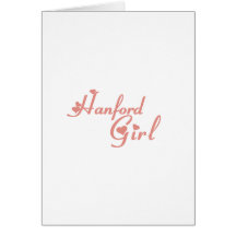 Hanford Girl tee shirts Greeting Card