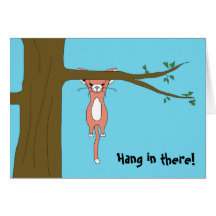 Hang in There Greeting Card w/ Marshmallow the Cat