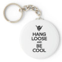 Hang Loose keychains