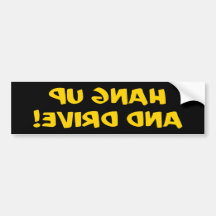 Hang Up And Drive Front Bumper Sticker