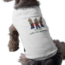 Hangin with my gnomies Dog Shirt