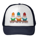 Hangin' With My Gnomies Hat