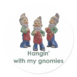 Hangin with my gnomies stickers