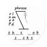 Hangman this job sucks stickers