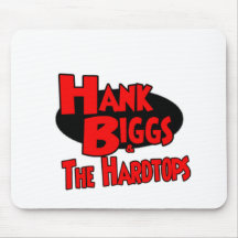 Hank and The Hardtops Mouse Pads