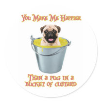 Happier Than a Pug in a Bucket of Custard Sticker