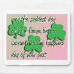 Happiest Day Mousepads