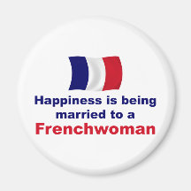 Happily Married Frenchwoman Magnets