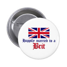 Happily Married To A Brit Button