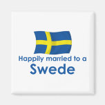 Happily Married to a Swede Magnet