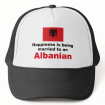 Happily Married To Albanian Trucker Hat