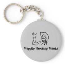 Happily Shooting Blanks Key Chains