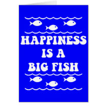 Happiness is a big fish