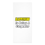 Happiness Is Being a Carpenter Customized Rack Card