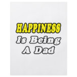 Happiness Is Being a Dad flyers