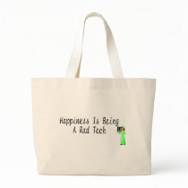 Happiness Is Being A Rad Tech bags