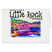 Happiness Is Being in Little Rock Greeting Cards
