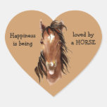 Happiness is being  loved by a HORSE! Humour Heart Stickers