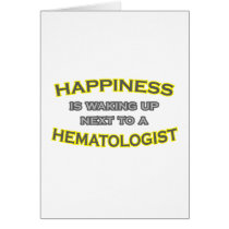 Happiness Is Waking Up .. Haematologist