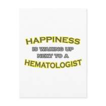 Happiness Is Waking Up .. Haematologist