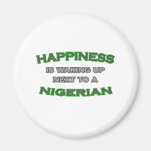 Happiness Is Waking Up Next To a Nigerian Magnets
