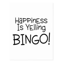 Happiness Is Yelling Bingo Post Card