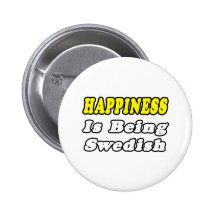 Happiness...Swedish