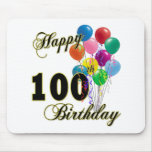 Happy 100th Birthday Gifts and Birthday Apparel Mousepads