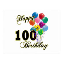 Happy 100th Birthday Gifts and Birthday Apparel Postcards