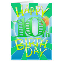 Happy 10th Birthday Greeting Cards