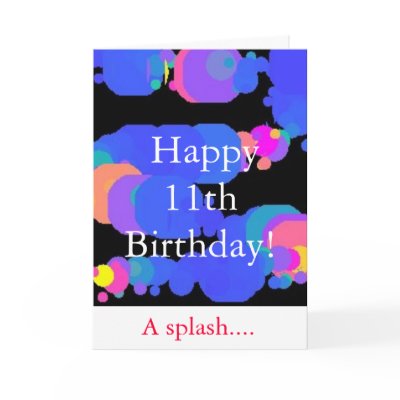 Happy 11th Birthday! Greeting Card by RunBikePaddle