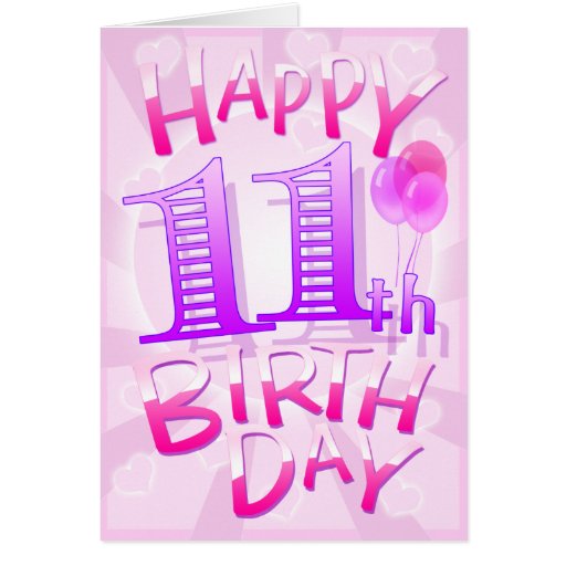 Happy 11th Birthday Card Zazzle