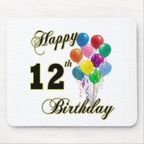 Happy 12th Birthday Gifts and Birthday Apparel Mouse Pads
