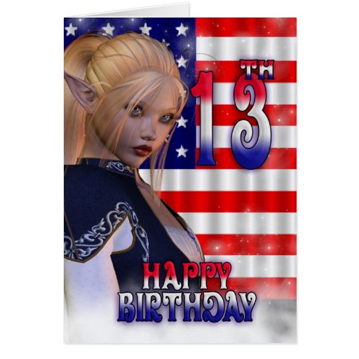 Happy 13th Birthday, American Flag, USA Greeting Cards